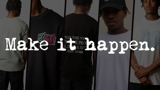 From Pain to Purpose: The Make It Happen Movement - Bread and Butter Garms