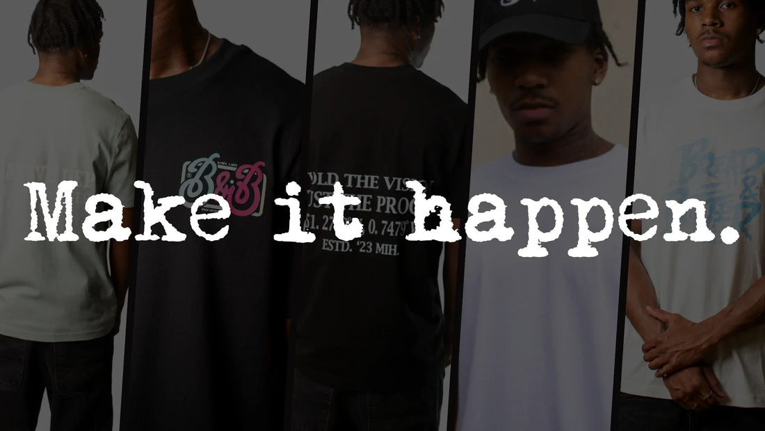 From Pain to Purpose: The Make It Happen Movement - Bread and Butter Garms