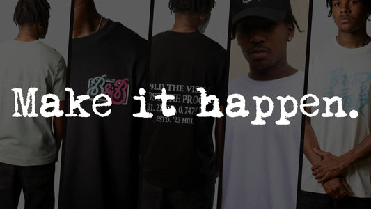 From Pain to Purpose: The Make It Happen Movement - Bread and Butter Garms