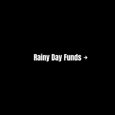 Rainy Day Funds Campaign
